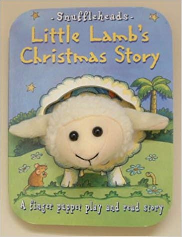 Snuffleheads: Little Lamb's Christmas Story Board Book - Kathryn Smith